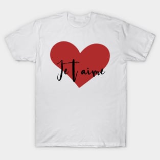 Je T'aime T-Shirt